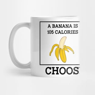 Banana Vodka Choose Wisely Funny Joke Mug